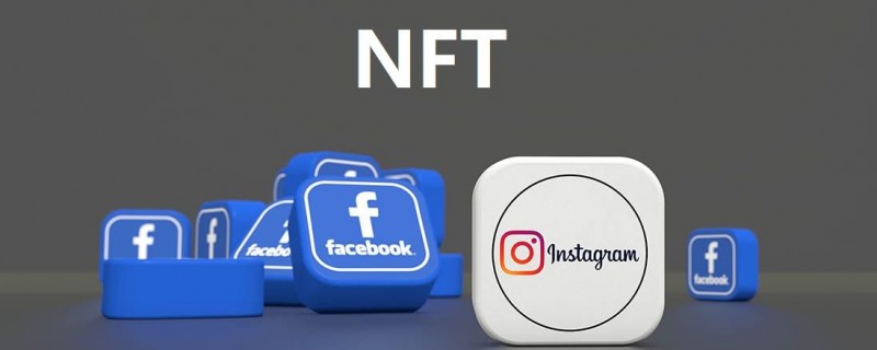 Facebook и Instagram вскоре могут разрешить пользователям чеканить и отображать NFT
